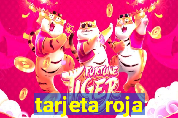 tarjeta roja